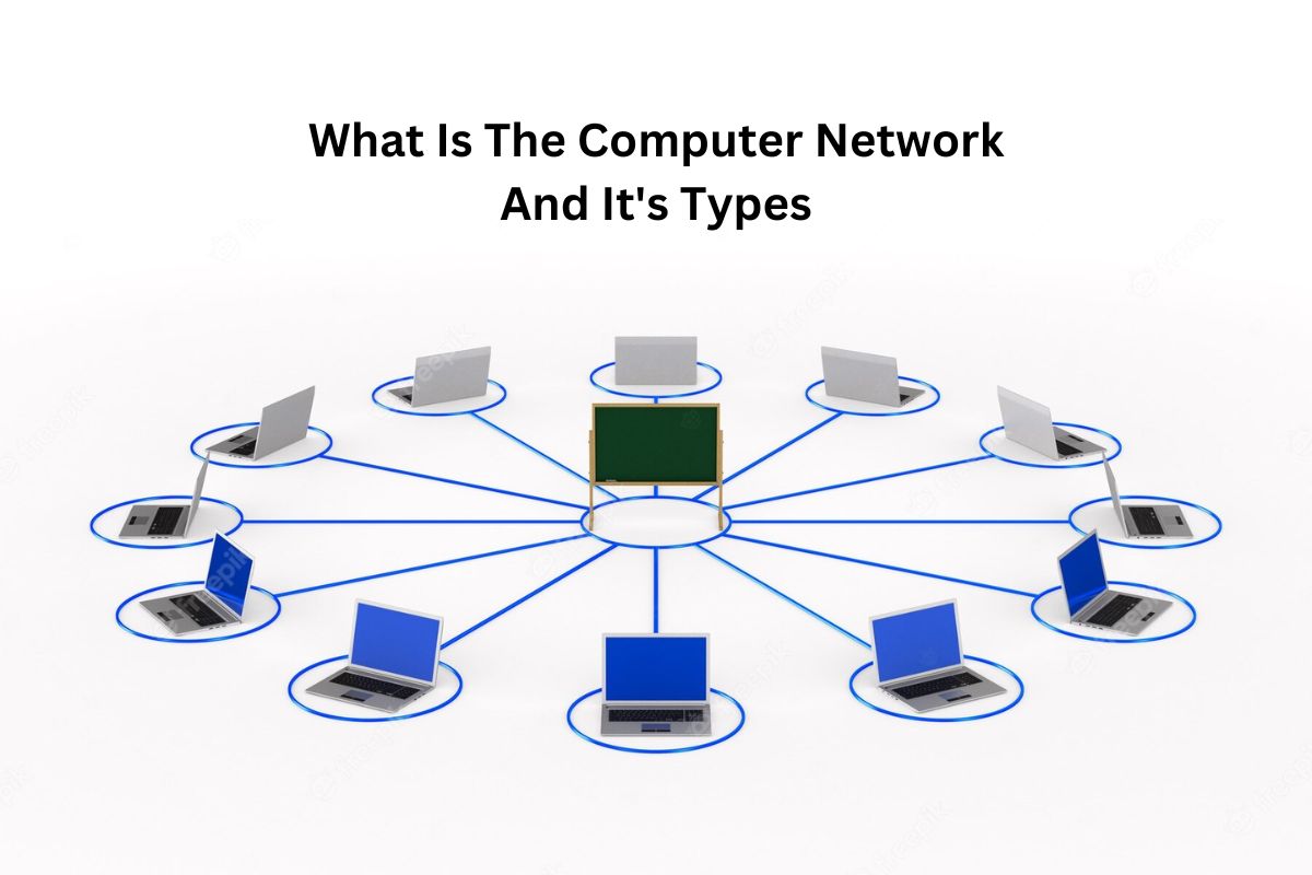 What Is The Computer Network And It's Types