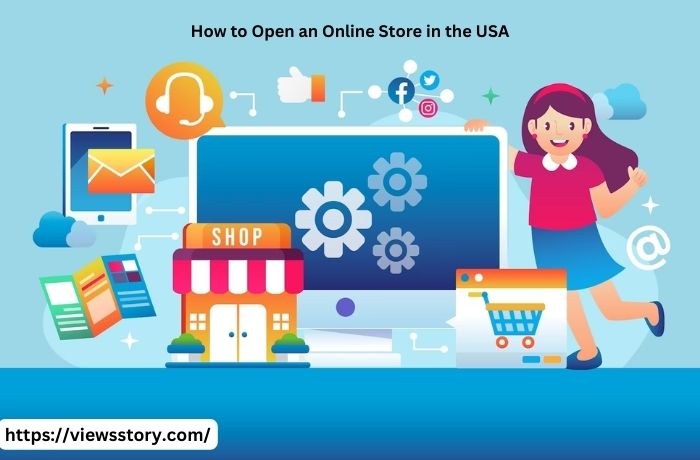 Opening an Online Store in the USA
