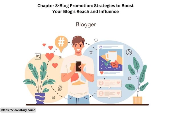 Blog Promotion Strategies to Boost Your Blog's Reach and Influence