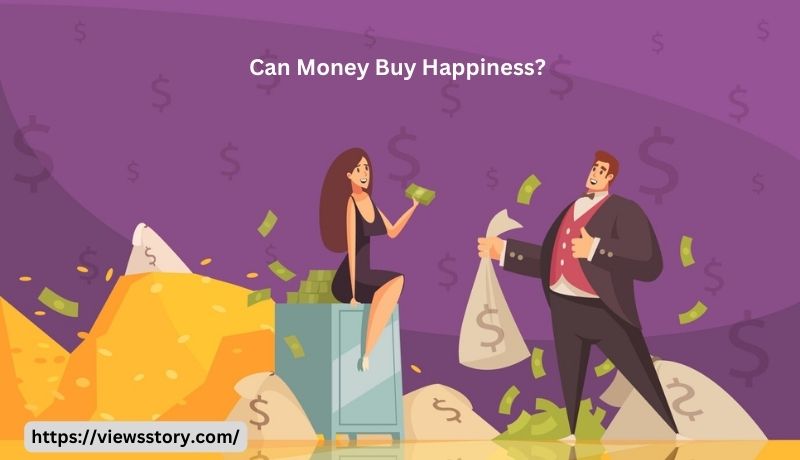 Can Money Buy Happiness The Age-Old Question Explained