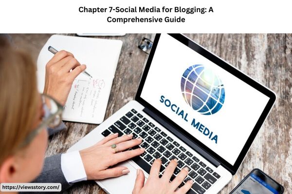 Social Media for Blogging: A Comprehensive Guide