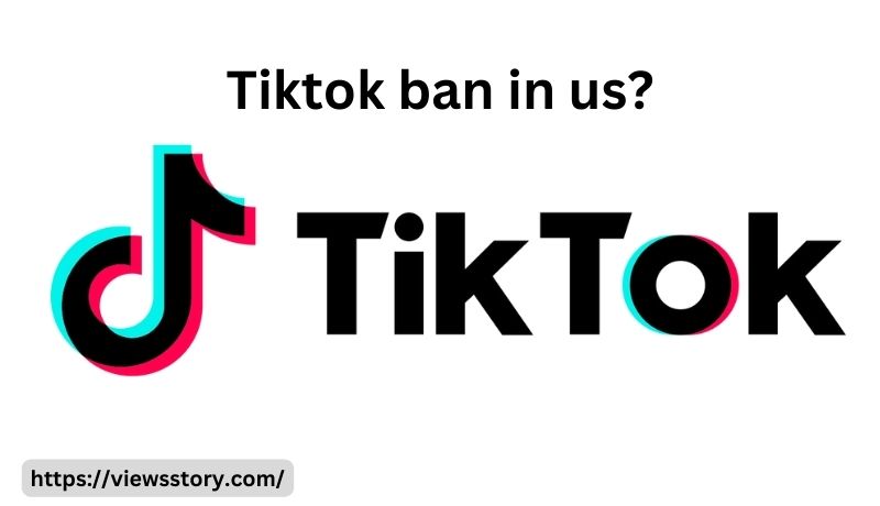 TikTok Ban in the US