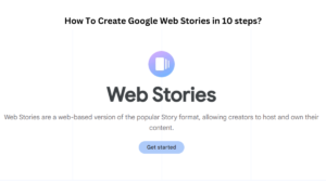 How To Create Google Web Stories
