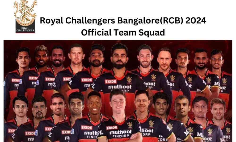 Royal Challengers Bangalore(RCB) 2024 Official Team Squad