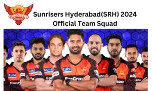 Sunrisers Hyderabad(SRH) 2024 Official Team Squad