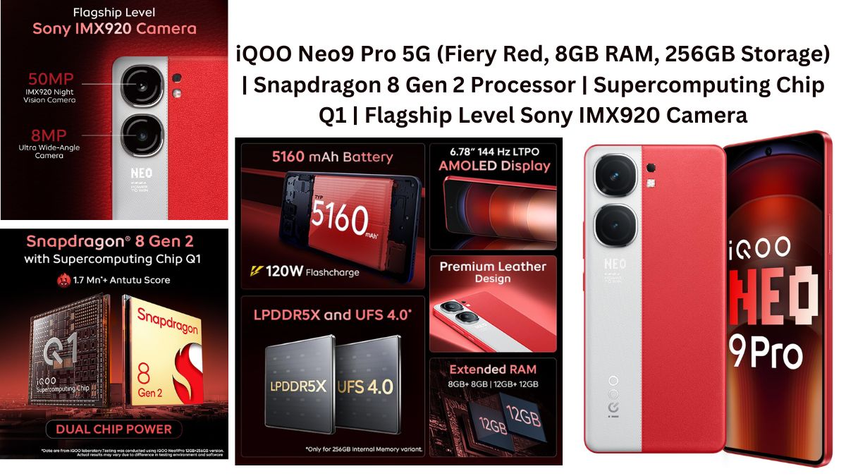 iQOO Neo9 Pro 5G (Fiery Red, 8GB RAM, 256GB Storage) Snapdragon 8 Gen 2 Processor Supercomputing Chip Q1 Flagship Level Sony IMX920 Camera