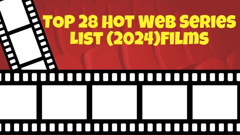 TOP 28 Hot Web Series List (2024)