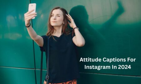 Attitude Captions For Instagram In 2024