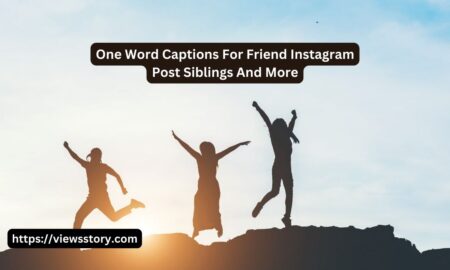 One Word Captions For Friend Instagram Post Siblings And More