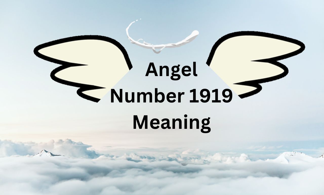 Angel Number 1919 Meaning