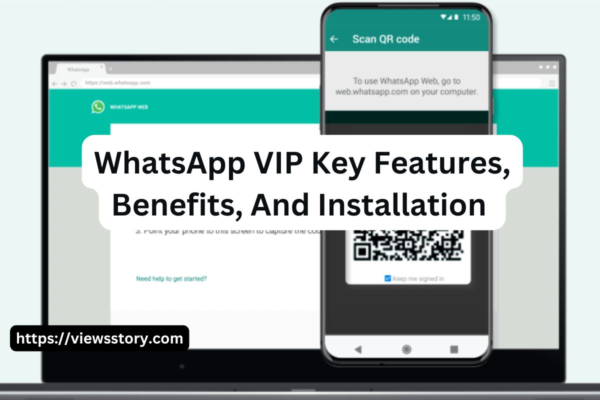 WhatsApp VIP Key Features, Benefits, And Installation